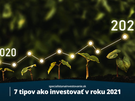7 tipov ako investovať v 2021